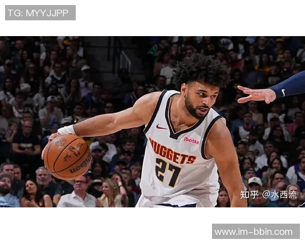 约基奇缺阵球队逆境中奋起阿德尔曼称东部七连客之旅成果丰硕